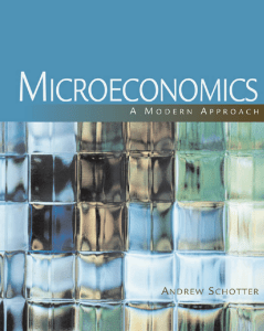 Microeconomics A Modern Approach (with InfoApps 2-Semester Printed Access Card) (Andrew Schotter) (z-lib.org)