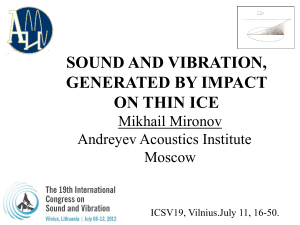 SOUND AND VIBRATION, GENERATED BY IMPACT ON THIN ICE