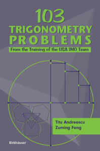 103 Trigonometry Problems-Titu Andreescu and Zuming Feng