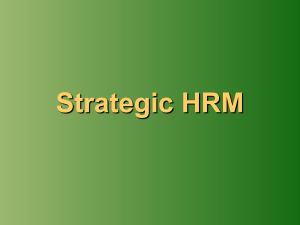 Strategic HRM Process & HR Strategies