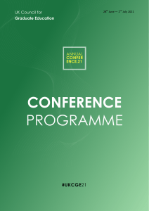 Annual Conference 21 Programme - UK Council for Graduate Education