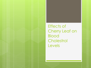 ELP Exam (Effects of Cherry Leaf on Blood Cholestrol Levels)