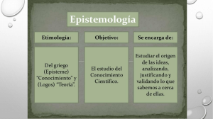 1. Epistemología - episteme vs. doxa