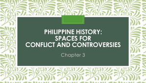 Philippine History: Spaces for Conflicts and Controversies