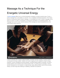 Massage As a Technique For the Energetic Universal Energy