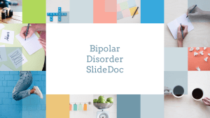 Bipolar Disorder SlideDoc