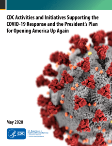 Activities and Initiatives Supporting the COVID-19 Response and the President's Plan For Opening Up America Again