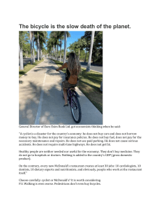 The bicycle is the slow death of the planet