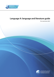 IB Language A: Language & Literature Guide (First Assessment 2021)