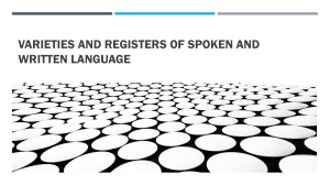 Varieties and registers of spoken and written language