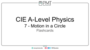 Flashcards - 7 Motion in a Circle - CIE Physics A-Level