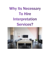 Why Its Necessary To Hire Interpretation Services?