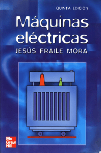 maquinas electricas 5ta edicion by jesus fraile mora
