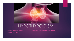 HYPOTHYROIDISM PRESENTATION-DESKTOP-7Q9BBL2