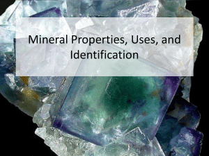 Lab 1 - Mineral Properties, Uses, and Identification