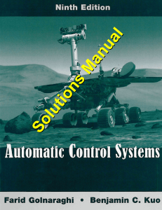Farid Golnaraghi, Benjamin C. Kuo - Automatic Control Systems, 9th Edition - Solutions Manual (2009)