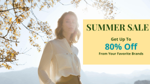 Summer Sale From Your Favorite Brands
