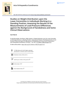 Studies on Weight Distribution upon the Lower Extremities in Individuals Working in a Standing Position Assessing the Results of the Measurements of