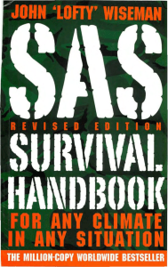 John 'lofty' Wiseman - SAS Survival Handbook, Revised Edition  For Any Climate, in Any Situation-Harper Paperbacks (2009)