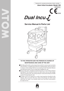 Atom Dual Incu i 100 Service Manual and Parts List
