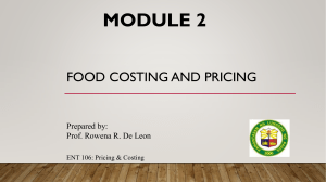 Module 2- Lesson 1 Basic Business Mathematics Principles in Food Costing and Pricing