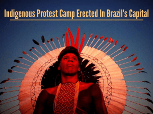 15D795F9-IndigenousprotestcamperectedinBrazilscapital