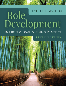 Kathleen Masters - Role Development in Professional Nursing Practice-Jones and Bartlett Learning (2018)
