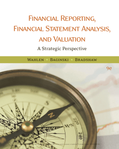 Financial Reporting Financial Statement Analysis and Valuation 9th Edition by James M. Wahlen