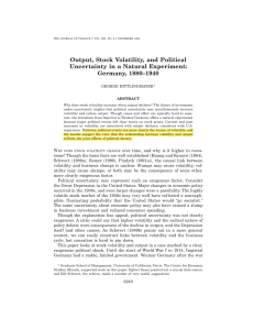 The Journal of Finance - 2002 - Bittlingmayer - Output  Stock Volatility  and Political Uncertainty in a Natural Experiment