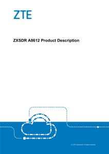 ZXSDR A8612 Product Description