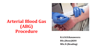 How to perform Arterial Blood Gas procedure