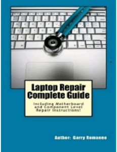 Laptop Repair Complete Guide; Including Motherboard  ( PDFDrive )