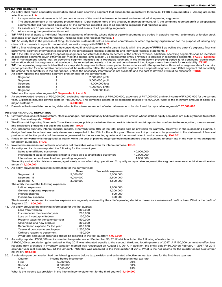 Accounting Exam: Operating Segments & Interim Reporting