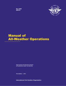 Doc 9365 AN 910 Manual of All-Weather Operations