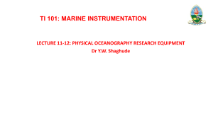 TI 101 Lecture 11-12 Physical Oceanography Equipment