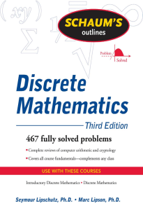 Schaums Outline of Discrete Mathematics, Revised Third Edition by Seymour Lipschutz, Marc Lipson (z-lib.org)