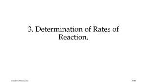 3. Determination of Rates of Reaction