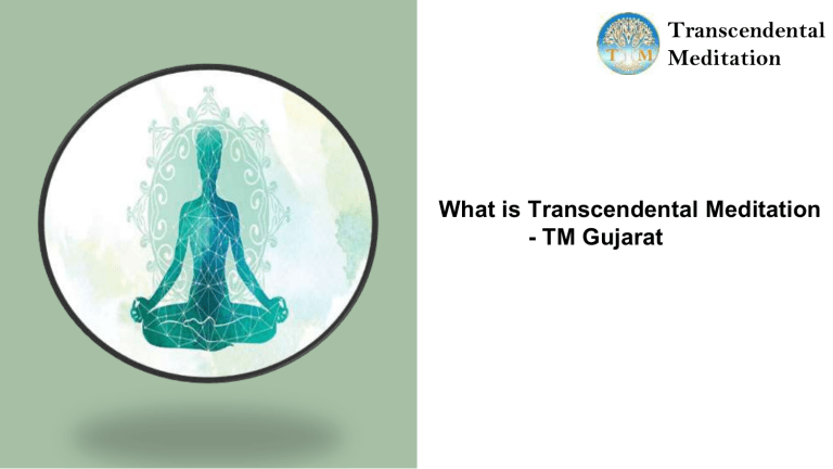 what-is-transcendental-meditation-tmgujarat