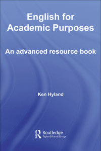 Ken Hyland English for Academic Purposes An Advanced Resource Book Routledge Applied Linguistics