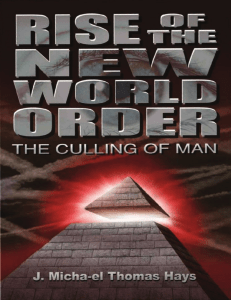Rise of the New World Order The Culling of Man by J. Micha-el Thomas Hays (z-lib.org).epub.pdf by bizac (z-lib.org)