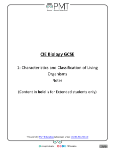 Summary Notes - Topic 1 Characteristics and Classification of Living Organisms - CAIE Biology IGCSE
