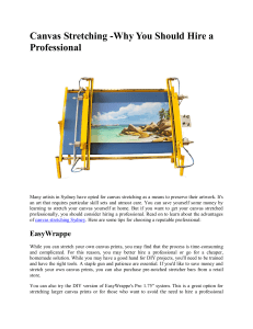 Canvas Stretching - Why You Should Hire a Professional