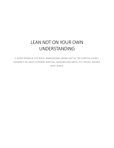LEAN NOT ON YOUR OWN UNDERSTANDING