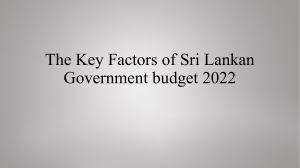 The Key Factors of Sri Lankan Government budget