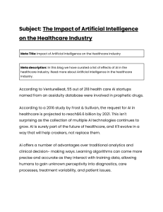 The Impact of Artificial Intelligence on the Healthcare Industry