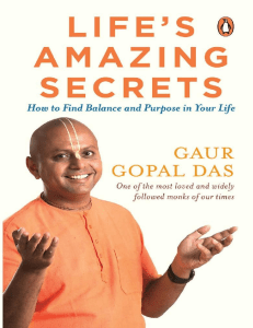 gaur-gopal-das-lifes-amazing-secrets-how-to-find-balance-and-purpose-in-your-life-2018-penguin-ananda compress
