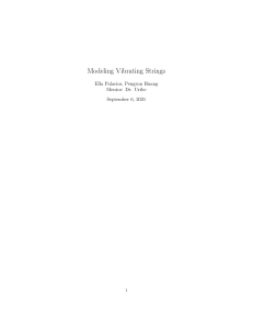 Modeling Vibrating Strings, Ella Palacios, Pengrun Huang