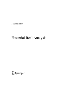 Michael Field - Essential Real Analysis (2017, Springer)