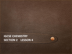 iGCSE Chemistry Section 2 Lesson 4