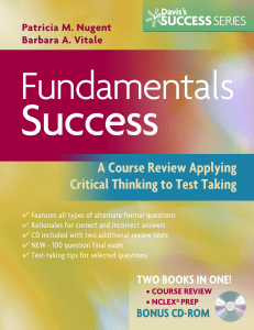 Fundamentals Success: Critical Thinking for Nursing Tests